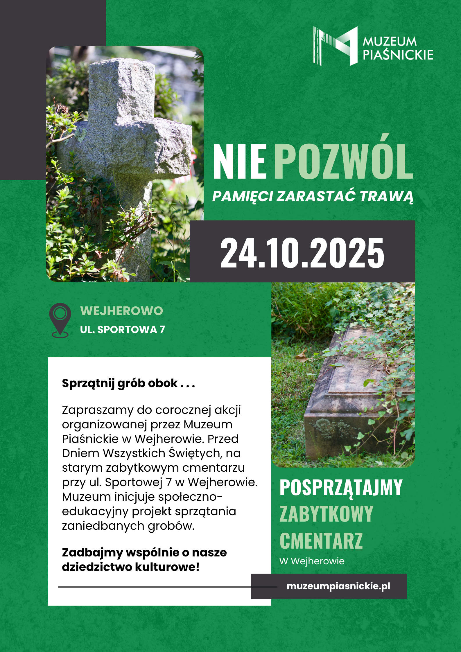 plakat "Nie pozwól pamięci zarastać trawą" 2025