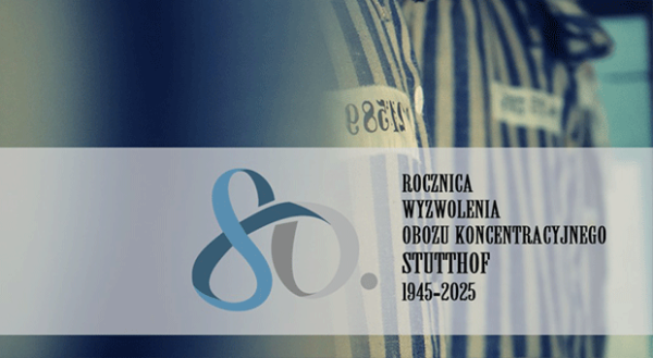 80 rocznica wyzwolenia KL Stutthof grafika