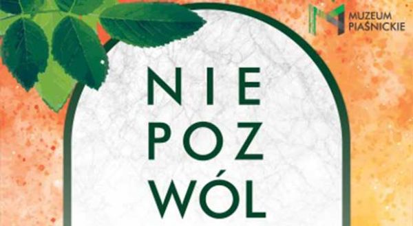Nie pozwól pamięci zarastać trawą plakat 2024