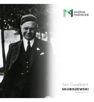 Jan Gwalbert Skubiszewski - urzędnik i społecznik