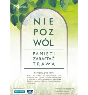 Nie pozwól pamięci zarastać trawą