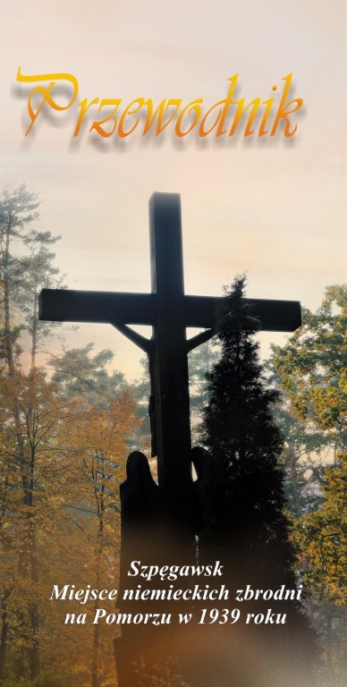 Szpęgawsk miejsce niemieckich zbrodni okładka